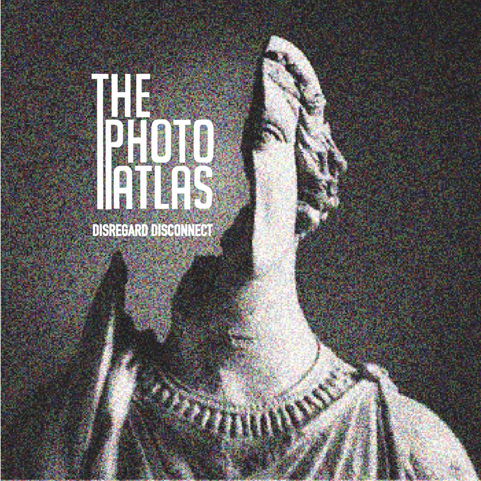 The Photo Atlas – Disregard Disconnect