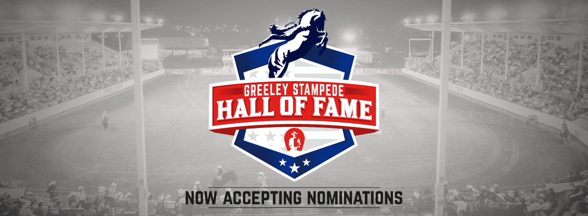 GREELEY STAMPEDE HALL OF FAME NOMINATIONS OPEN  
