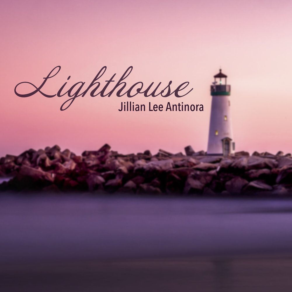 Jillian Lee Antinora Explores the Beauty of Friendship on “Lighthouse”