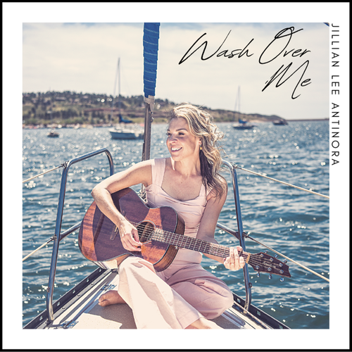 Jillian Lee Antinora’s Sophomore Album is an Encapsulation of Life and Love