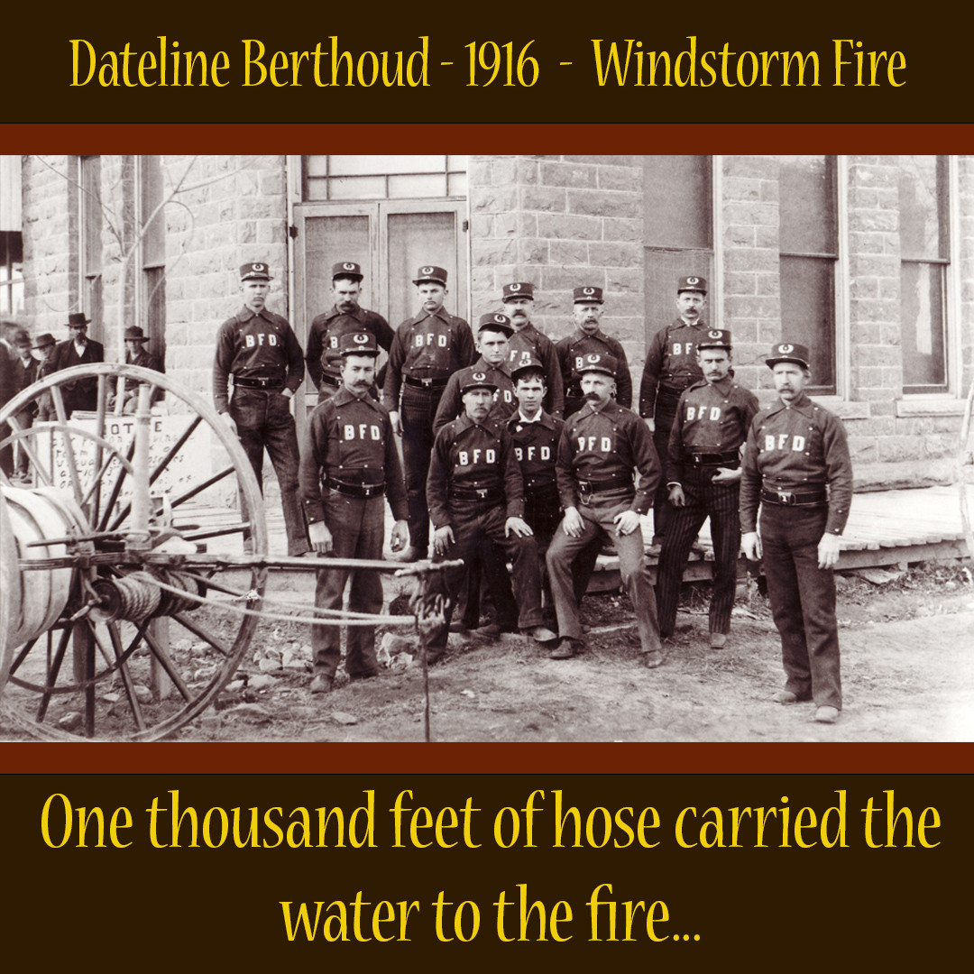 A Century of Courage: Honoring Berthoud’s Firefighting Legacy