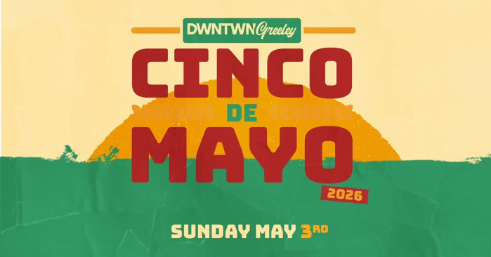 Downtown Greeley Cinco de Mayo Celebration Returns Sunday