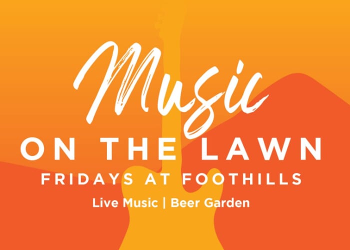 Music on the Lawn Returns to Foothills This Summer