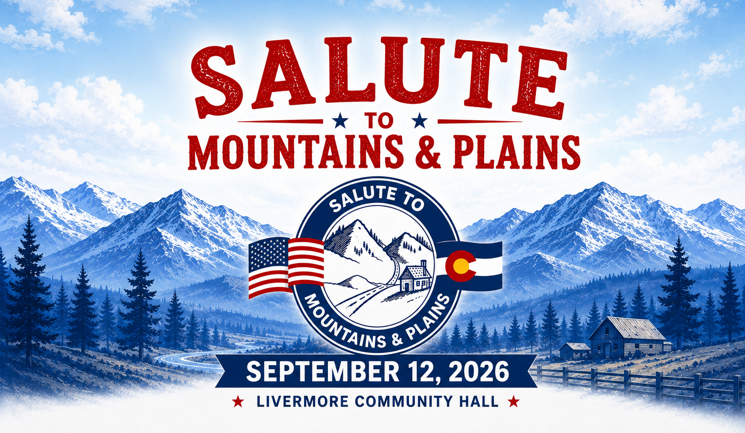 Salute to Mountains & Plains Celebrates Livermore Heritage
